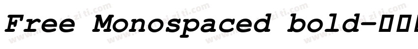 Free Monospaced bold字体转换